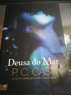 Deusa Do Mar - P. C. Cast 