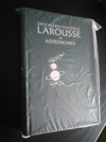 Dicionário Temático Larousse - Astronomia -