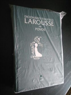 Dicionário Temático Larousse - Povos -