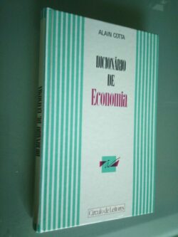 Dicionário de economia - Alain Cotta