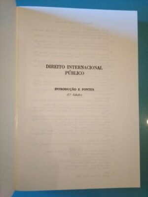 Direito Internacional Público (Introdução e Fontes - 5.ª edição 1993) - J. da Silva Cunha