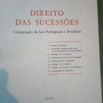 Direito das Sucessões (Comparação da Lei Portuguesa e Brasileira) - Anacleto de Magalhães Fernandes