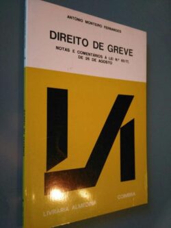 Direito de Greve - António Monteiro Fernandes