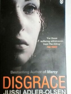 Disgrace - Jussi Adler-Olsen