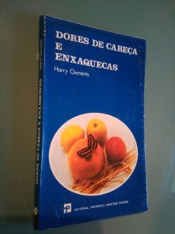 Dores de cabeça e enxaquecas - Harry Clements