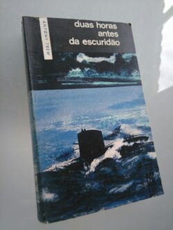 Duas horas antes da escuridão - Antony Trew
