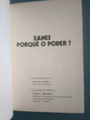 Eanes: Porquê o poder? - Paulino Gomes