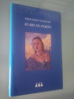 El-Rei no Porto - Fernando Venâncio 