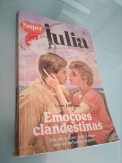 Emoções clandestinas - Lynn Erickson