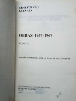 Ernesto Che Guevara - obras 1957/1967- tomo II (1970) - François Maspero