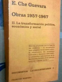 Ernesto Che Guevara - obras 1957/1967- tomo II (1970) - François Maspero