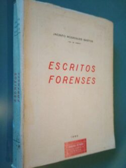 Escritos forenses (1960) - Jacinto Rodrigues Bastos