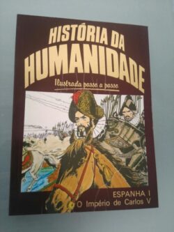 Espanha I - O império de Carlos V -