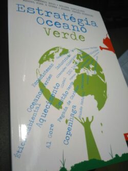 Estratégia Oceano Verde - Arménio Rego / Helena Gonçalves / Outros