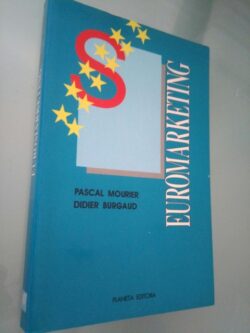 Euromarketing - Pascal Mourier / Didier Burgaud