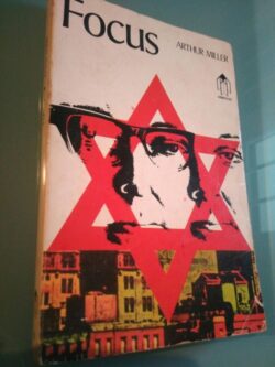 Focus - Arthur Miller