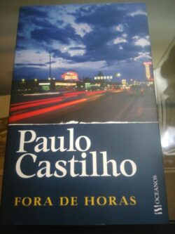 Fora de Horas - Paulo Castilho