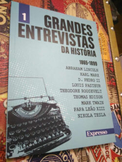 Grandes entrevistas da história - n.º 1 -