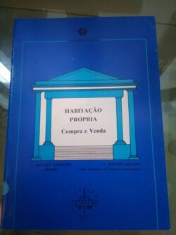 Habitação própria (compra e venda) - A. Mendes Cordeiro/ A. Ribeiro Mendes