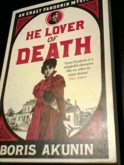 He lover of death - Boris Akunin