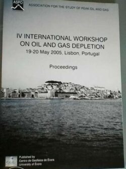 IV International Workshop on Oil and Gas Depletion -