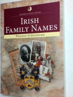 Irish Family Names - Peadar O'Donovan
