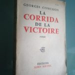 La corrida de la victoire - Georges Conchon