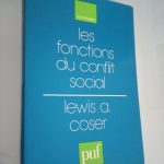 Les fonctions du conflit social - Lewis A. Coser