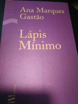 Lápis Mínimo - Ana Marques Gastão