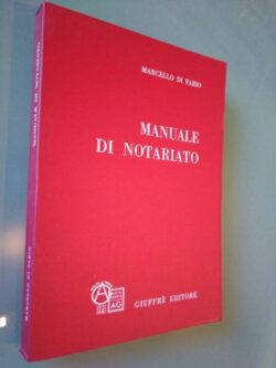 Manuale di notariato - Marcello di Fabio