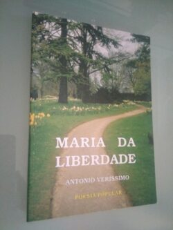 Maria da Liberdade (poesia popular) - António Veríssimo
