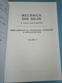 Mecânica dos solos e suas aplicações (volume 4) - Homero Pinto Caputo