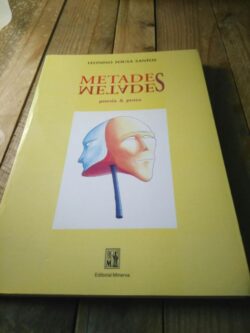 Metades (poesia e prosa) - Leonino Sousa Santos
