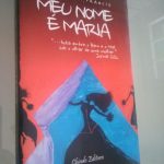 Meu nome é Maria - Voguiana M. Francis
