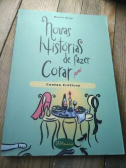 Novas histórias de fazer corar - Marie Gray