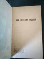 Não merecias morrer - W. T. Ballard