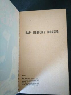 Não merecias morrer - W. T. Ballard