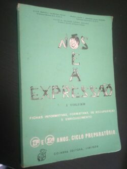 Nós e a expressão - Alice Maria L. Almeida Frias / Outros