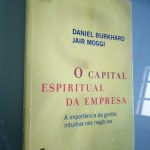 O Capital Espiritual da Empresa - Daniel Burkhard / Jair Moggi 