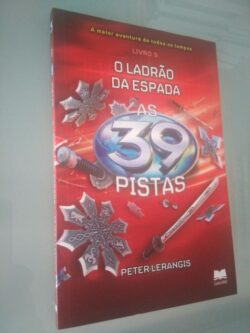 O Ladrão da Espada - Peter Lerangis