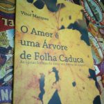 O amor é uma árvore de folha caduca - Vítor Marques