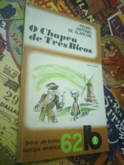 O chapéu de três bicos - Pedro Antonio de Alarcon