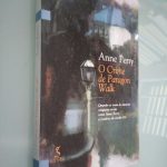 O crime de Paragon Walk - Anne Perry