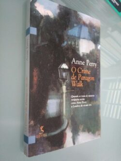 O crime de Paragon Walk - Anne Perry
