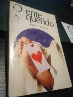 O ente querido - Evelyn Waugh