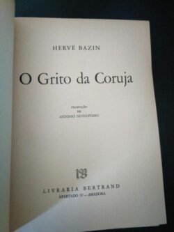 O grito da coruja - Hervé Bazin
