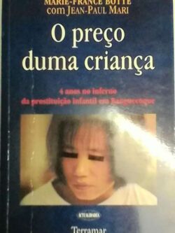O preço duma criança - Mari-France Botte / Jean-Pauli Mari