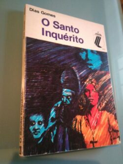 O santo inquérito - Dias Gomes