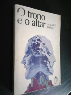 O trono e o altar - Maurice Baring