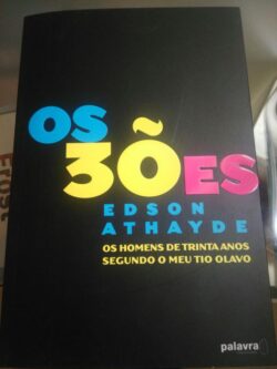 Os 3ões - Edson Athayde